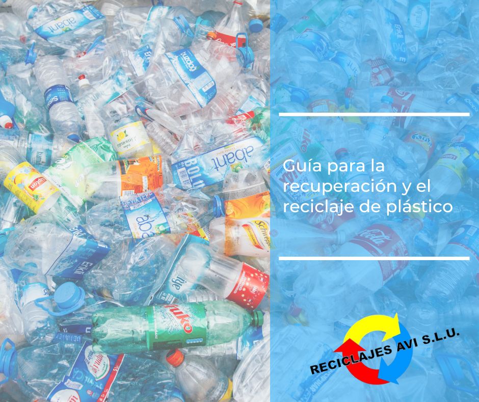 Guía para la recuperación y el reciclaje de plástico