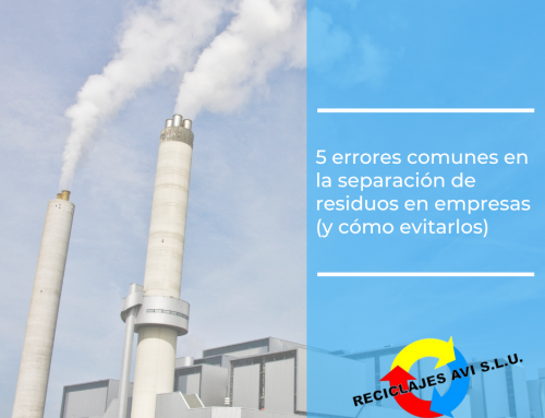 5 errores comunes en la separación de residuos en empresas (y cómo evitarlos)