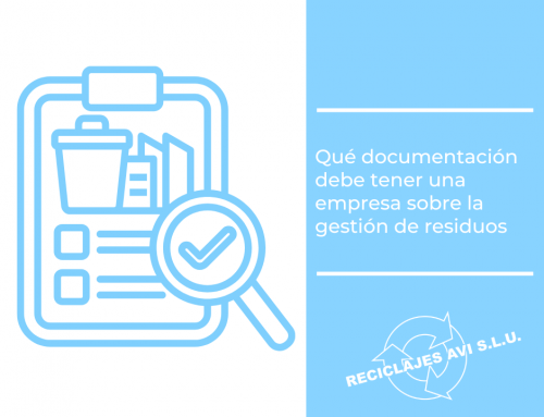 Qué documentación debe tener una empresa sobre la gestión de residuos