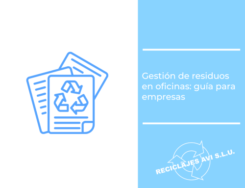 Gestión de residuos en oficinas: guía para empresas